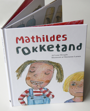 Mathildes Rokketand, illustrations by Marianne Larsen